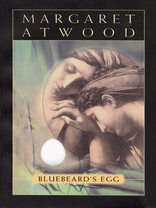 Title details for Bluebeard's Egg by Margaret Atwood - Wait list